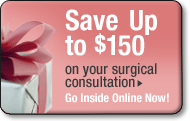 Save up to $150 on surgical consultations